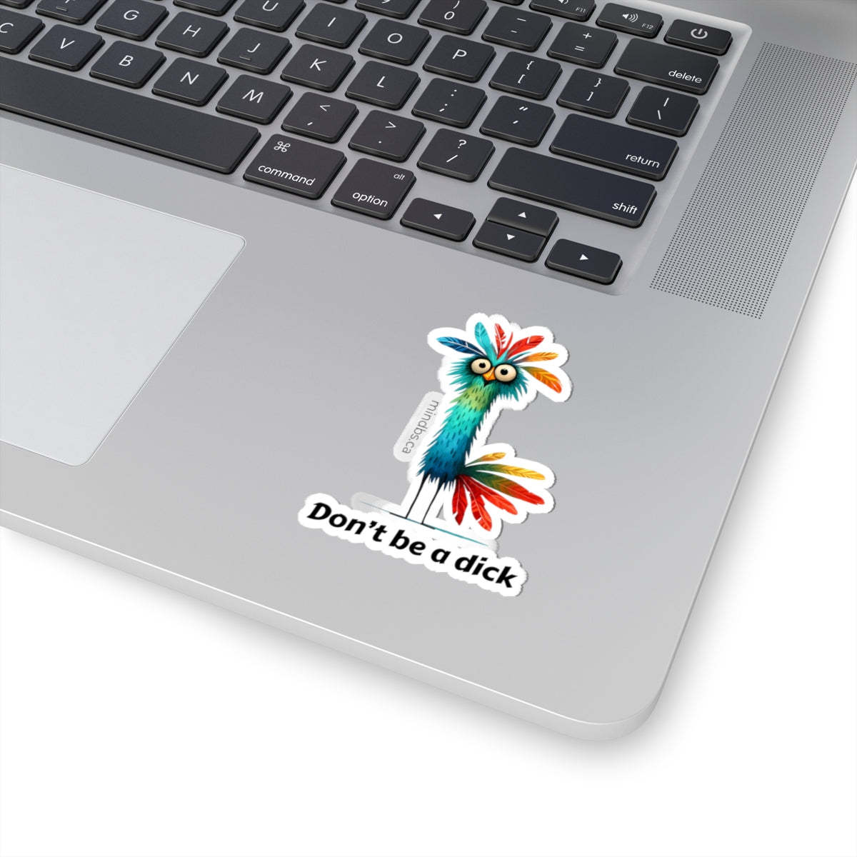 Don't be a dick - Whimsical Bird Kiss-Cut Stickers, Funny Laptop Decals, Humorous Gift, Quirky Home Decor