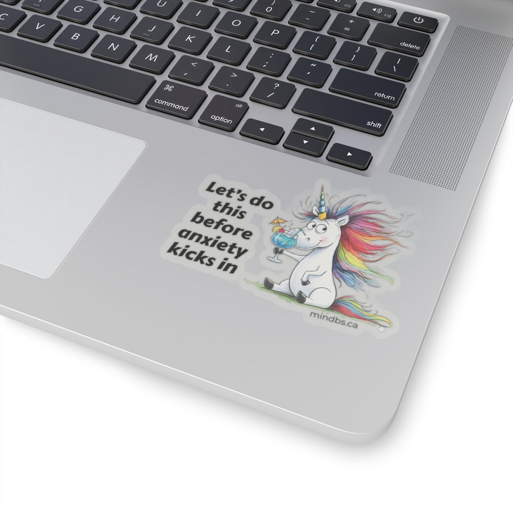 Let's do this before anxiety kicks in, Whimsical Unicorn Stickers, Fun Laptop Decals, Quirky Party Favors, Creative Gift for Kids and Adults