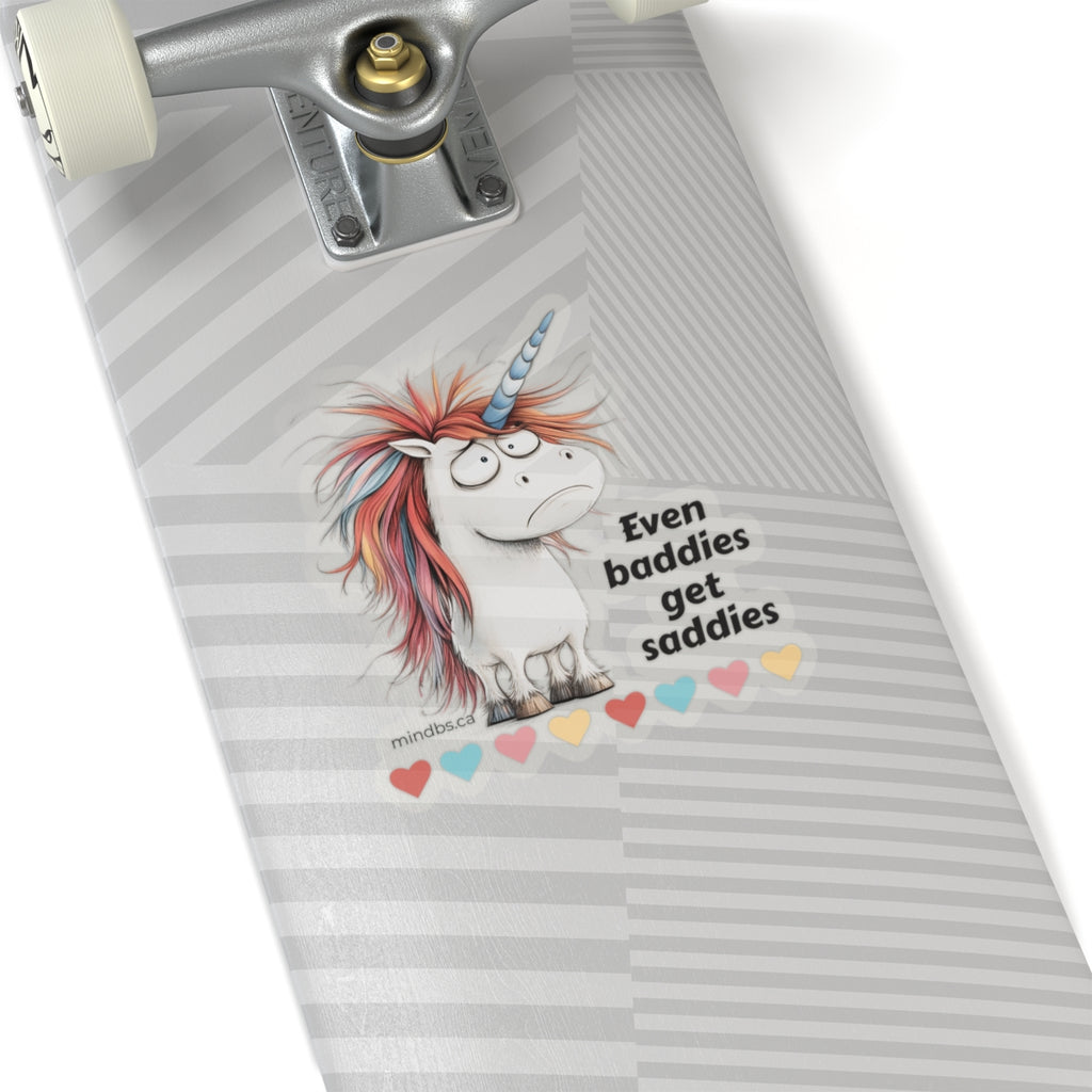 Even Baddies get Saddies, Whimsical Unicorn Kiss-Cut Stickers, Fun Laptop Decal, Gift for Kids, Positive Vibes, Party Favors, Sticker Collection