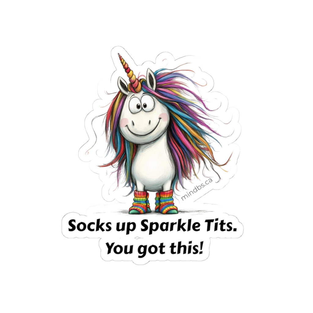 Socks up Sparkle Tits! You got this. Whimsical Unicorn Stickers, Motivational Decor for Laptops, Journals, and Scrapbooking, Fun Gifts for Friends