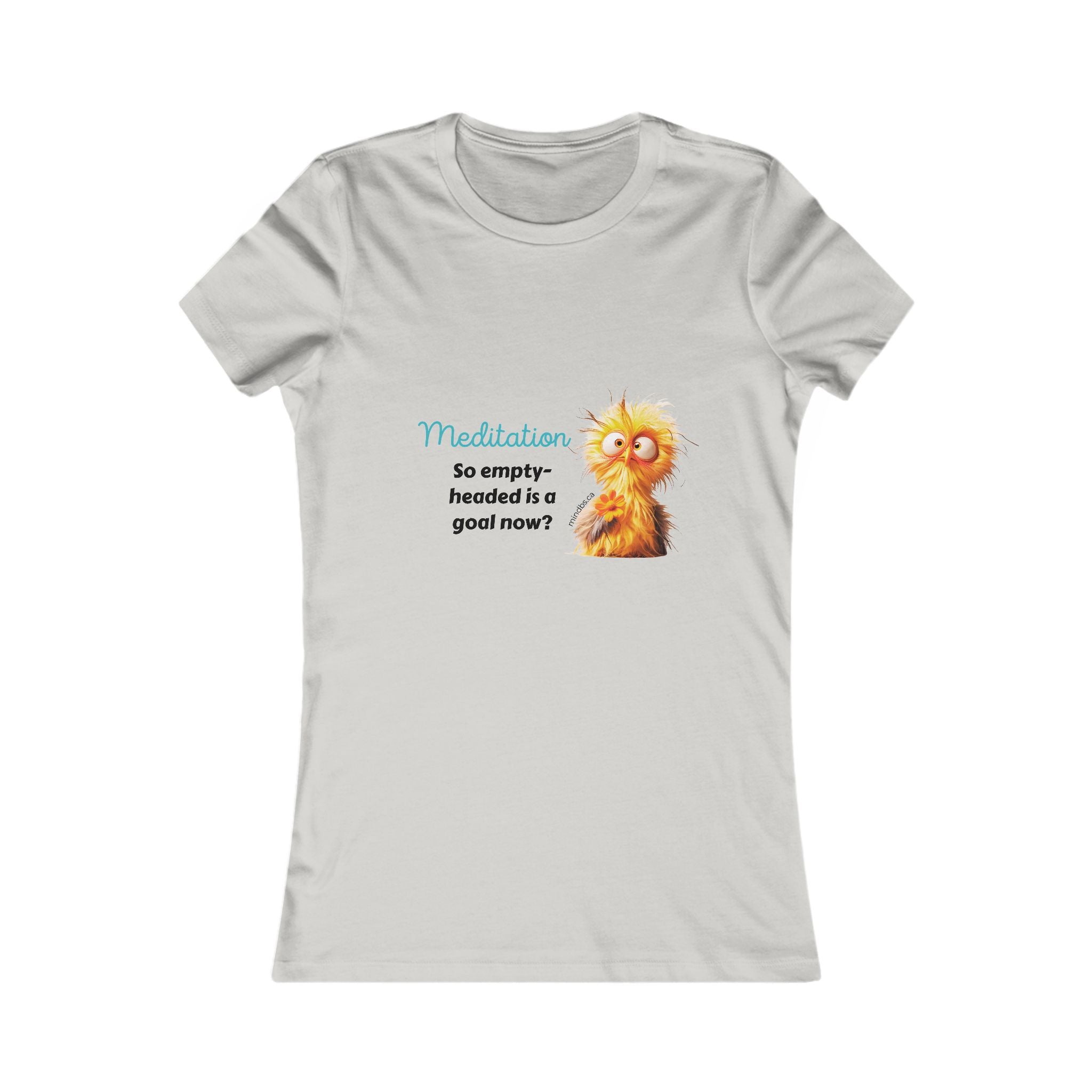 Meditation So Empty Headed is a Goal Now, Women's Tee, T-Shirt, Casual Shirt, Gift for Women, Fun Tee, Everyday Wear, Self-Care Apparel