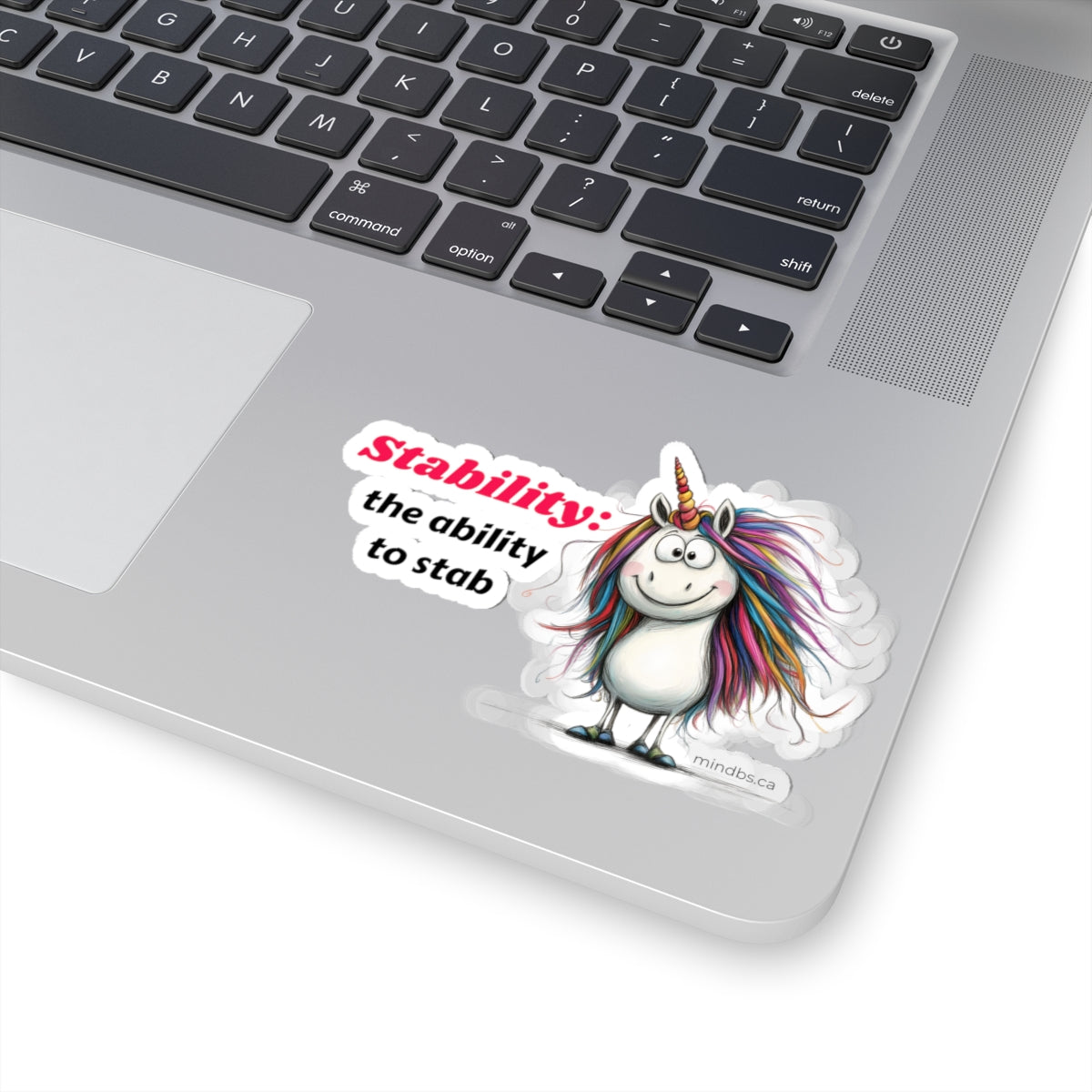 Stability the ability to stab, Colorful Unicorn Laptop Decal, Quirky Gift for Friends, Motivational Sticker