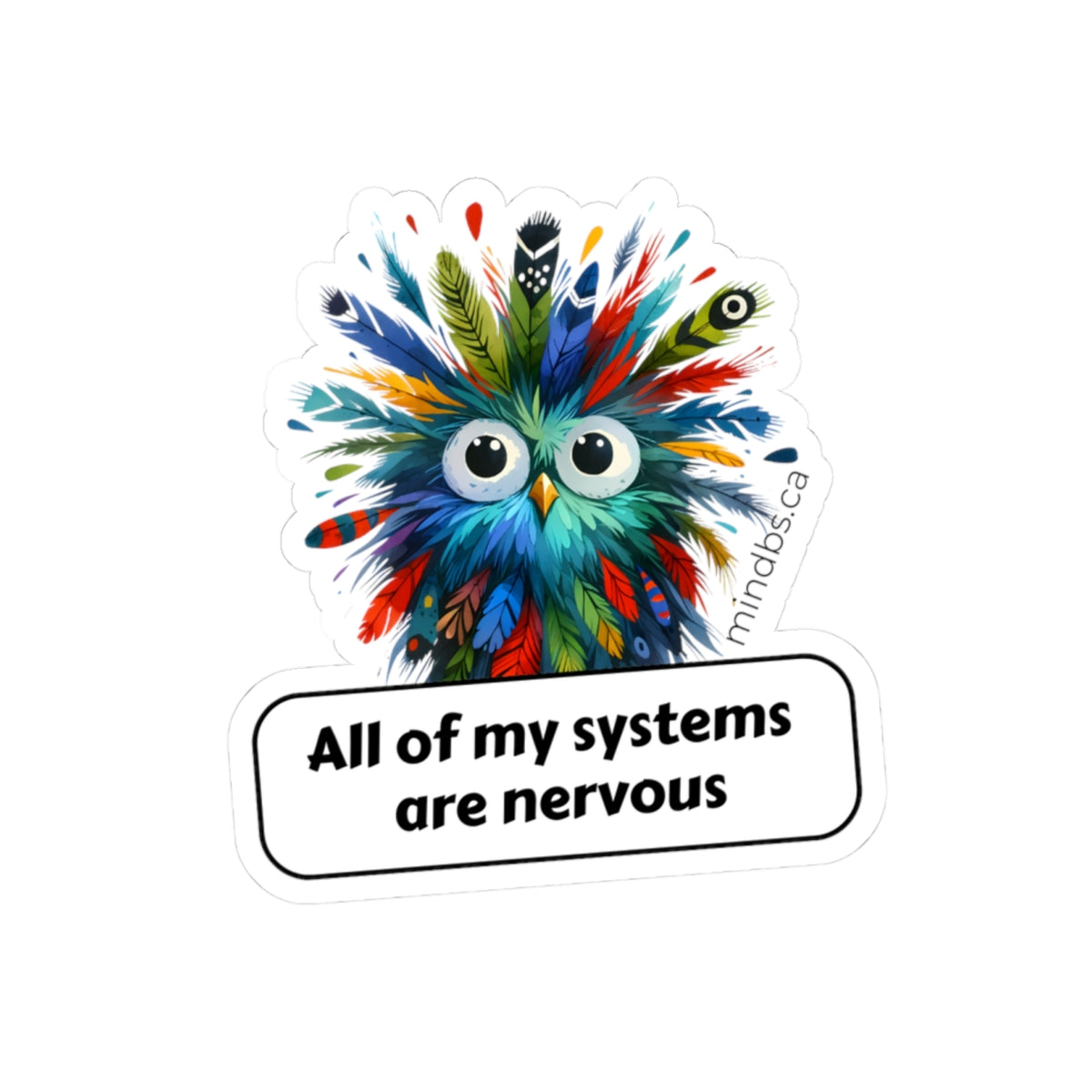 All of my Systems are Nervous Colorful Owl Kiss-Cut Stickers, Fun Decor, Laptop Stickers, Gift for Teens, Journaling Supplies, Cute Sticker Collection