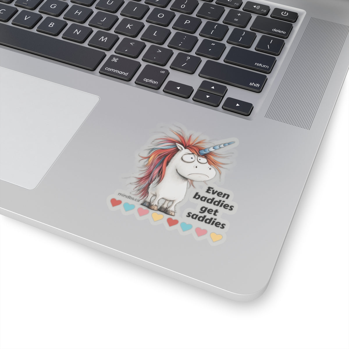 Even Baddies get Saddies, Whimsical Unicorn Kiss-Cut Stickers, Fun Laptop Decal, Gift for Kids, Positive Vibes, Party Favors, Sticker Collection