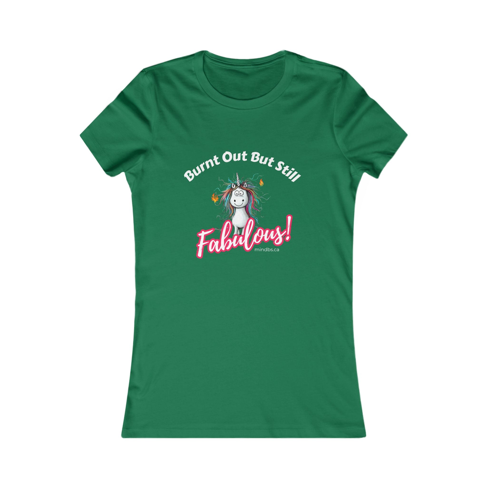 Burnt Out But Still Fabulous Women's Tee, T-Shirt, Casual Shirt, Gift for Women, Fun Tee, Everyday Wear, Self-Care Apparel