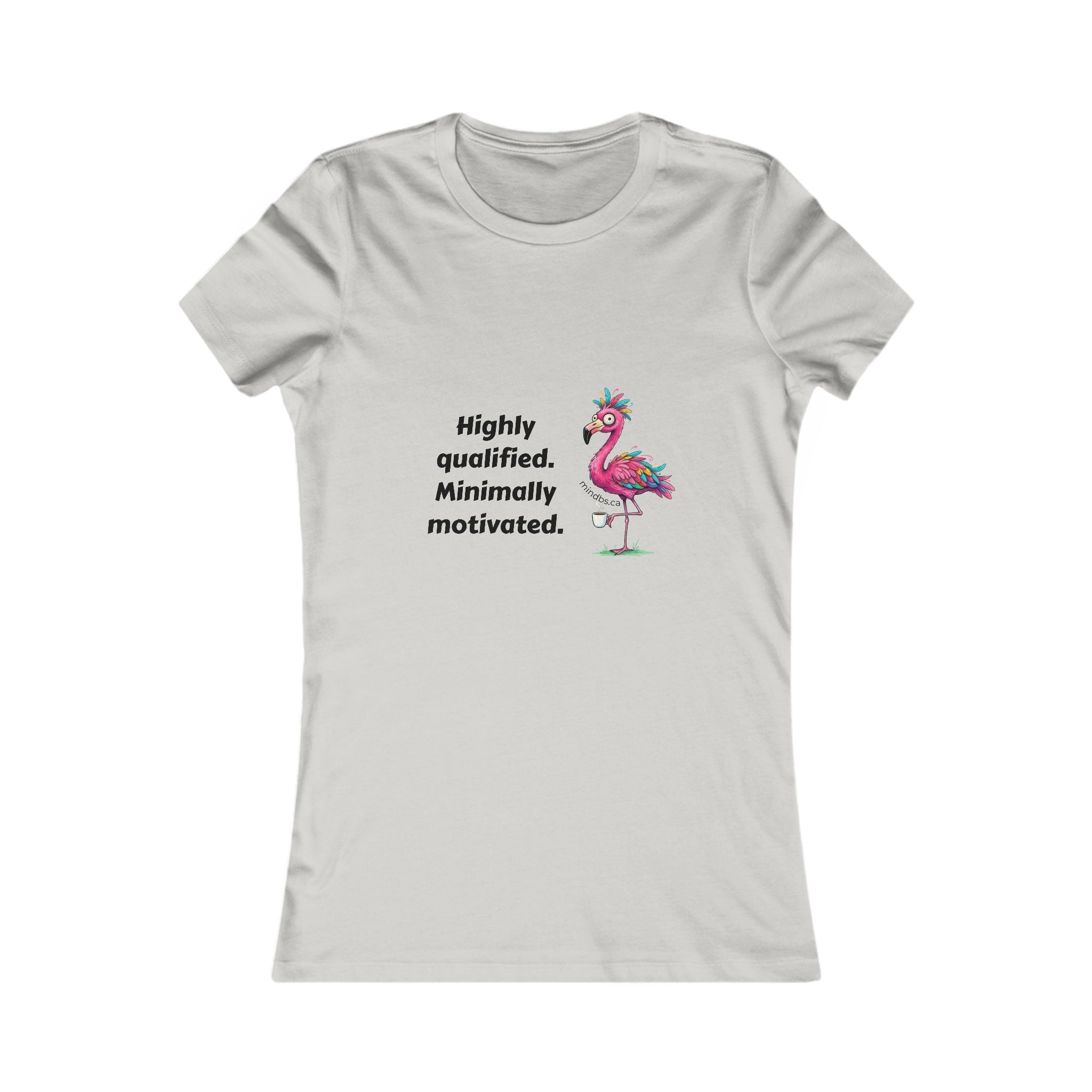 Highly Qualified Minimally Motivated, Women's Tee, T-Shirt, Casual Shirt, Gift for Women, Fun Tee, Everyday Wear, Self-Care Apparel