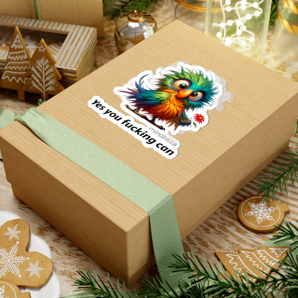 Yes you F*ing Can! Kiss-Cut Stickers with Vibrant Bird Design - Perfect for Laptop, Water Bottle, Phone - Motivational Gift, Fun Decor, Cute Art