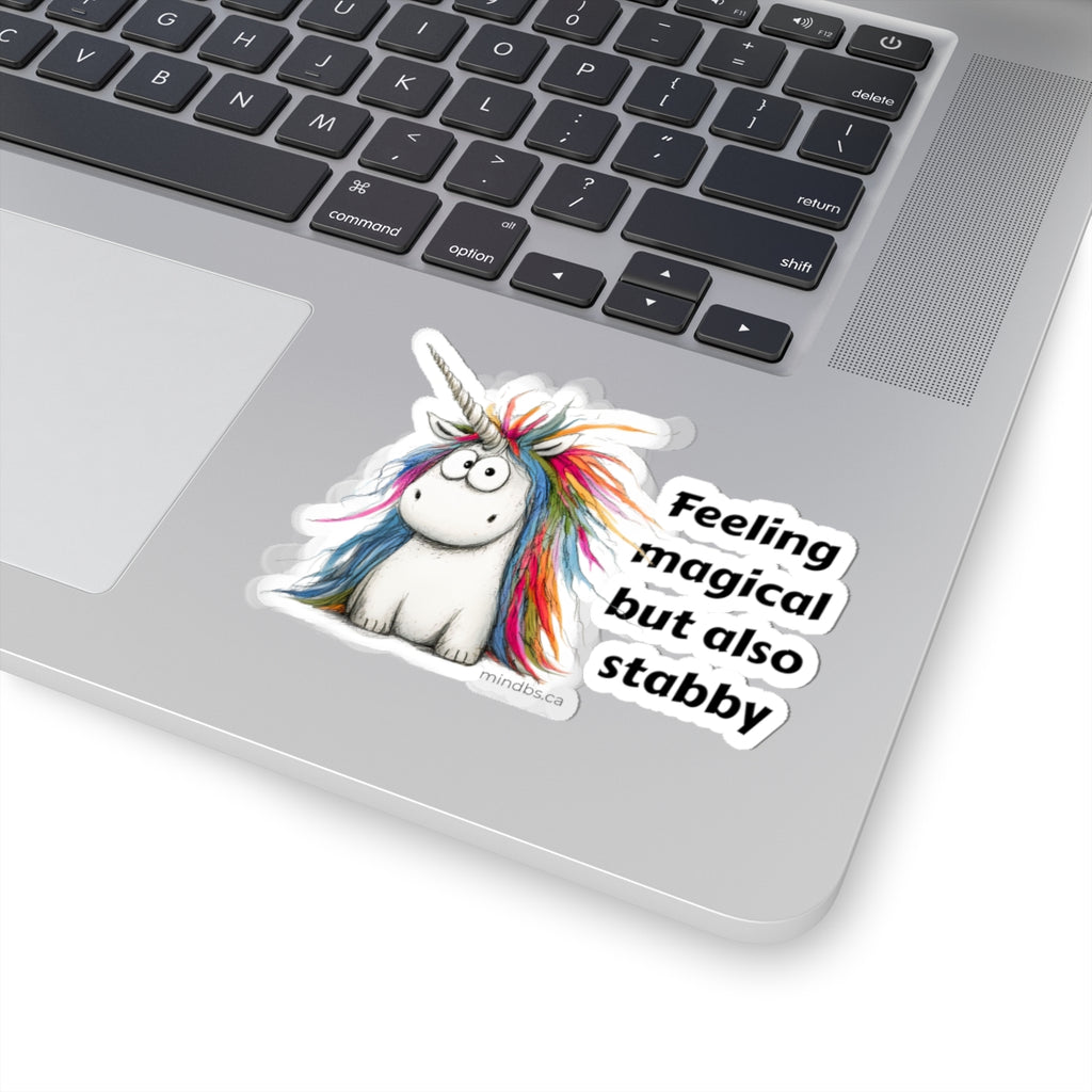 Feeling Magical but also Stabby, Whimsical Unicorn Kiss-Cut Stickers - Perfect for Laptops, Journals, Gifts, Party Favors, and Decor